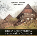 Lidová architektura v severních Čechách