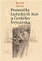 Pomníčky Lužických hor a Českého Švýcarska